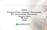 RUPS Pengesahan Laporan Keuangan PT. Jamsostek (Persero)  Tahun 2005