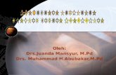 Oleh: Drs.Juanda Mansyur, M.Pd Drs. Muhammad H.Abubakar,M.Pd