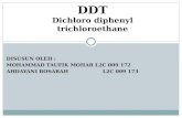DDT Dichloro diphenyl trichloroethane