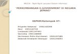 M0214 -  Topik-Topik Lanjutan Sistem Informasi “ PERKEMBANGAN E-GOVERNMENT DI NEGARA JEPANG ”