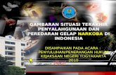 GAMBARAN SITUASI TERAKHIR PENYALAHGUNAAN DAN PEREDARAN GELAP  NARKOBA  DI INDONESIA