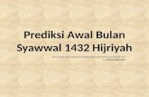 Prediksi Awal Bulan Syawwal  1432  Hijriyah