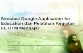 Simulasi Google Application  for  Education  dan Pelatihan Kegiatan  FE UTM  Mengajar