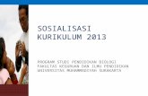 SOSIALISASI KURIKULUM 2013 PROGRAM STUDI PENDIDIKAN BIOLOGI