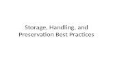 Storage, Handling, and Preservation Best Practices