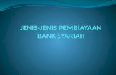 JENIS-JENIS PEMBIAYAAN BANK SYARIAH