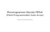 Pemrograman Devais FPGA (Field Programmable Gate Array)