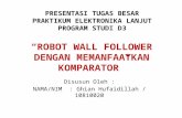 “ROBOT  WALL FOLLOWER DENGAN MEMANFAATKAN  KOMPARATOR”