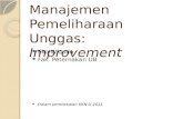 Manajemen Pemeliharaan Unggas :  Improvement