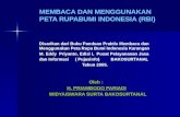 MEMBACA DAN MENGGUNAKAN  PETA RUPABUMI INDONESIA (RBI)