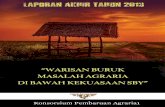 Laporan Akhir Tahun 2013 "WARISAN BURUK MASALAH AGRARIA DI BAWAH KEKUASAAN SBY"