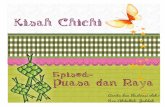 Kisah Chichi ~ Puasa dan Raya