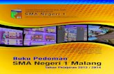 Buku Pedoman SMA Negeri 1 Malang (Tahun Pelajaran 2013/2014)