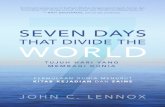 SEVEN DAYS THAT DIVIDE THE WORLD - Tujuh Hari yang Membagi Dunia