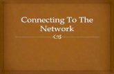 Connecting to the network