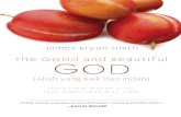 THE GOOD AND THE BEAUTIFUL GOD - Allah yang Baik dan Indah