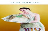 Tom Martin: (Filthy) Lucre
