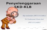 Penyelenggaraan SKD-KLB