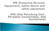 PPE, Safety Device and Safety Equipment (Indonesian version)