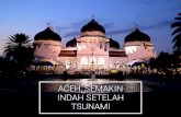 Aceh Semakin Indah Setelah Tsunami