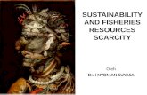 Sustainability and Fisheries Scarcity