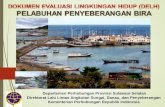 Seminar DELH - Pelabuhan Penyebrangan Bira