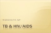 070214 - HIV & TB - Dr. Johanes