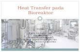 Heat transfer pada Bioreaktor