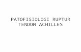 Patofisiologi Ruptur Tendon Achilles