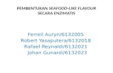 PEMBENTUKAN SEAFOOD-LIKE FLAVOUR SECARA ENZIMATIS.pptx