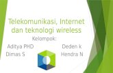 Telekomunikasi, Internet Dan Teknologi Wireless
