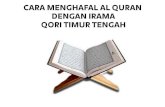 Cara Menghafal Al Qur'an Irama Qori Timur Tengah
