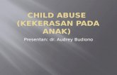 Presentasi Child Abuse