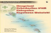 Seri Studi Kualitatif IPKM; Menyelami Keberhasilan IPKM Kabupaten Kepulauan Wakatobi