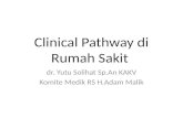 Clinical Pathway Di Rumah Sakitppt