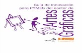 DOC_RC_68_Guia de Innovacion Para Pymes Del Sector de Artes Graficas
