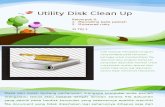 Utility Disk Clean Up.pptx