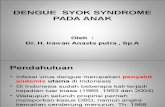 Dengue Syok Syndrome
