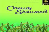 03. Chewy Seaweed