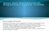 Sifat Dan Karakteristik Organisasi Sektor Publik