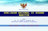 Paparan Kebijakan Nasional Di Bidang Maritim (20 Agustus 2013)