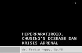Hiperparatiroid, Cushing’s Disease Dan Krisis Adrenal