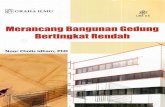 eBook-Merancang Bangunan Gedung Bertingkat Rendah Pengarang : Noor Cholis Idham, ST, M.Arch., Ph.D.