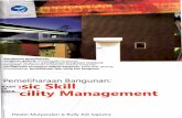 13. Pemeliharaan Bangunan Basic Skill Facility Management.pdf