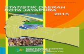 Statistik Daerah Kota Jayapura 2015