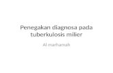 Penegakan Diagnosa Pada Tuberkulosis Milier