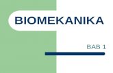 Kuliah 1 Biomekanika