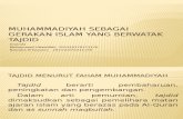 Muhammadiyah Sebagai Gerakan Islam Yang Berwatak Tajdid