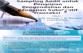 Sampling Audit untuk pengujian pengendalian dan pengujian substantif transaksi
