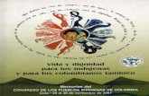 Vida y Dignidad Para Indigenas y Para Los Colombianos Tambien (1)